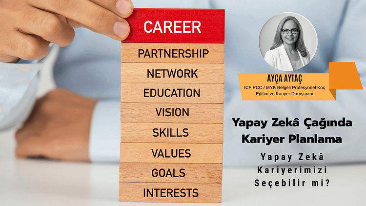ayça-aytaç-yapay-zeka-çağında-kariyer-planlama-r